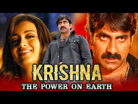 Ravi Teja Hindi Dubbed Movie | Krishna The Power On Earth (HD) | Trisha Krishnan