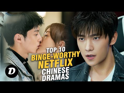 Top 10 Best Chinese Dramas On Netflix That'll Blow You Away!