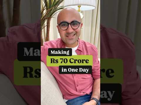 Making 70 Crore in One Day | Business | Sarthak Ahuja