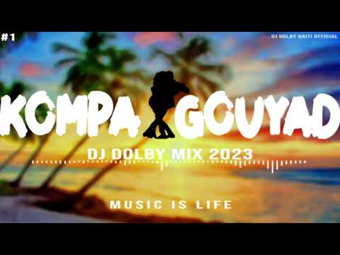 Kompa Gouyad mix 2023 | Best of kompa gouyad 2023 by dj dolbyyy