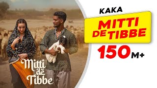 KAKA New Punjabi Song - Mitti De Tibbe (Official Video) | Afsha Khan | Latest Punjabi Songs 2022