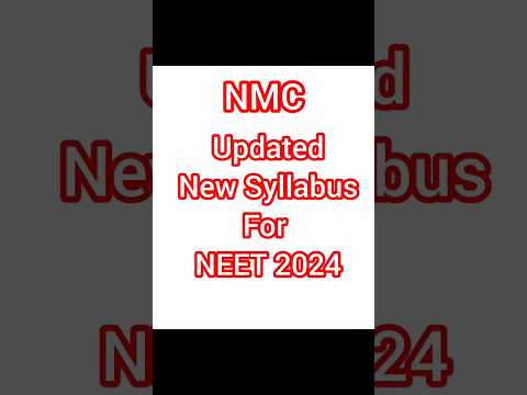 NMC updated New syllabus for neet 2024 #viral #trending #neet2024 #neet #mbbs #doctor #aiims