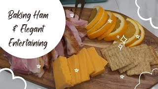 Baking Ham and Elegant Entertaining | Mum Cor Channel