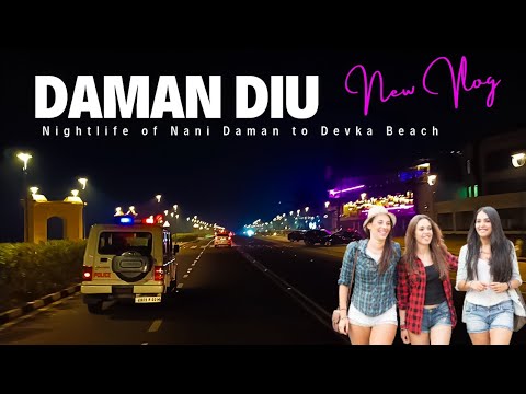 दमन की ऐसी जगह पर जाने से पहले देखे ये वीडियो part 2| daman and diu