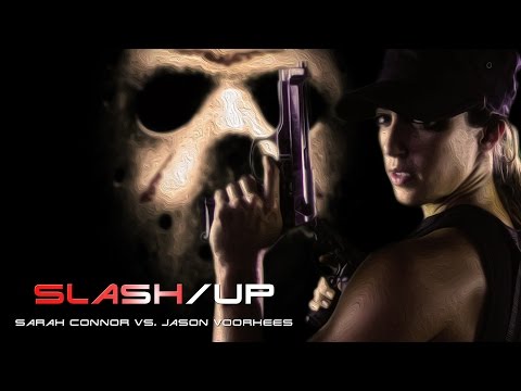 Slash Up - Jason Voorhees vs. Sarah Connor (Teaser)