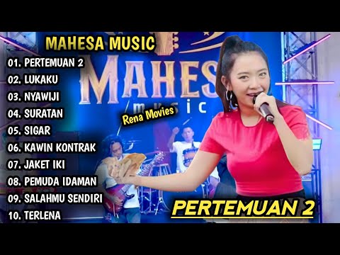 RENA MOVIES FULL ALBUM | PERTEMUAN 2, LUKAKU | MAHESA MUSIC