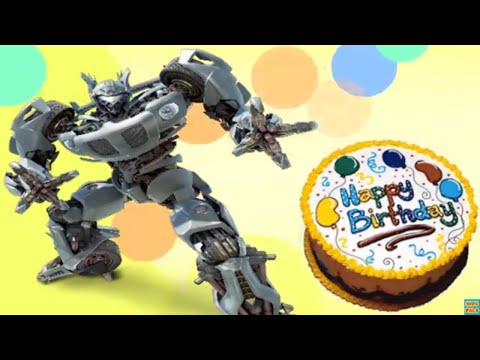 Happy Birthday Song transformers style/Happy Birthday Song for kids