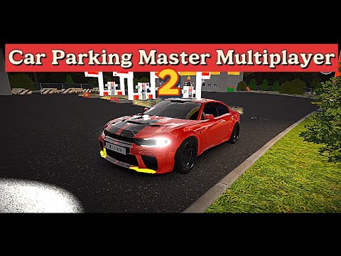 Parking Master Multiplayer 2 (GAMEPLAY) - Dodge Charger Hellcat