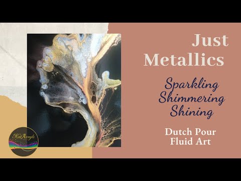 {10} 'Just Metallics' ~ Sparkling ~ Shimmering ~ Shining ~ Dutch Pour ~ Black base ~ 🖤💛🤍🤎