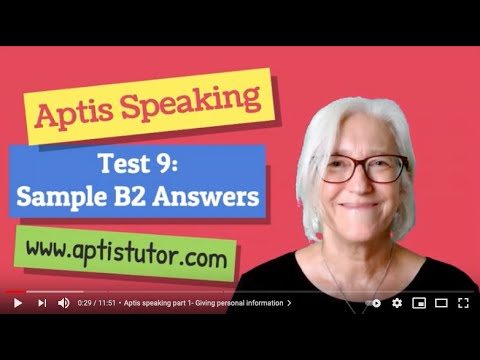 Aptis ESOL Speaking Test 9 with B2 answers / Respuestas Model B2