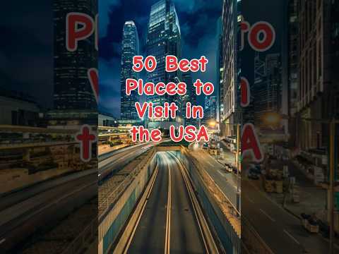 50 Best Places to Visit in the USA #shorts #viral #traveltips #usatravelguide