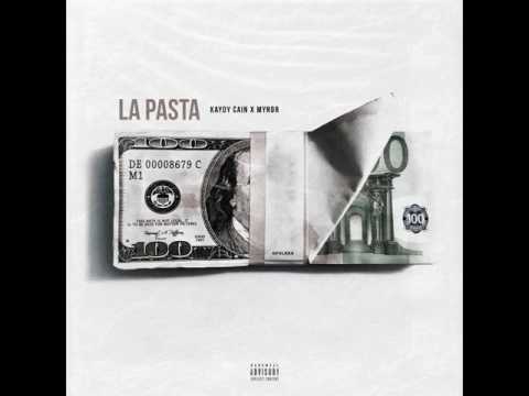 KAYDY CAIN x MYNOR - LA PASTA