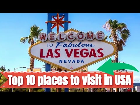 Top 10 places to visit in USA