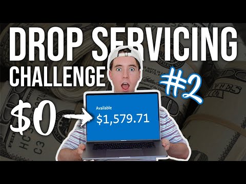 Day 2 | Drop Servicing $0 to $1000 CHALLENGE | 2020