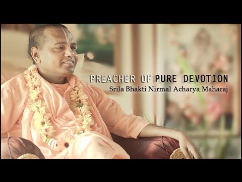 Preacher of Pure Devotion: Srila B.N. Acharya Maharaj