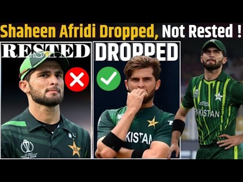 IS SHAHEEN AFRIDI DROPPED, NOT RESTED!