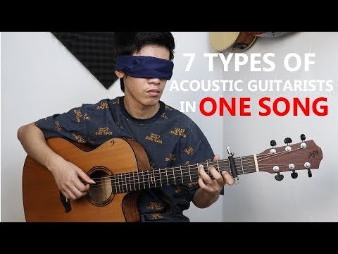 Types of Acoustic Guitarists in One Song (Guitar Cover Ver)