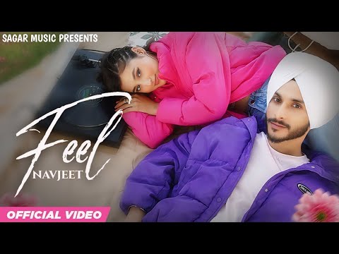 FEEL NEW LOFI SONG | NAVJEET | NEW PUNJABI SONG 2024 | NEW TRENDING SONG | SAGAR MUSIC