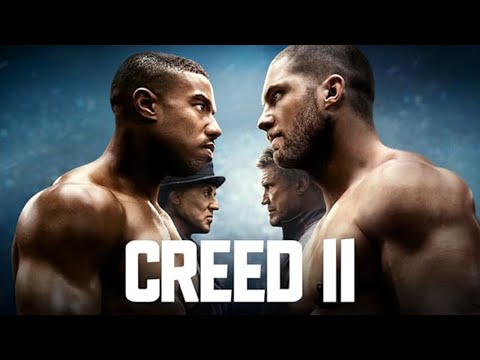 Creed 2 (2018) Movie || Michael B. Jordan, Sylvester Stallone, Tessa Thompson || Review and Facts