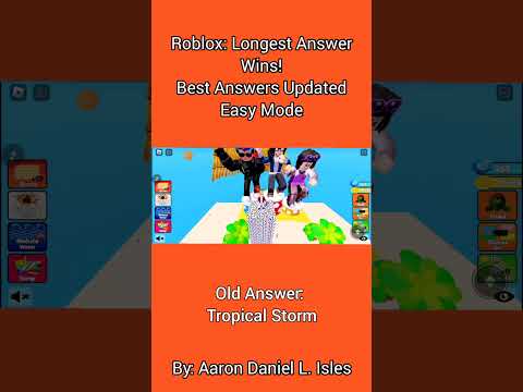 Roblox: Longest Answer Wins! Best Updated Answers (Part 2) | Aaron Daniel L. Isles