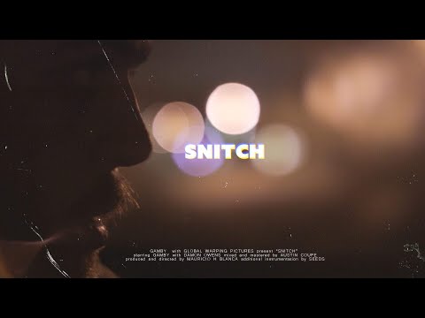 Gamby - Snitch (Official Video)