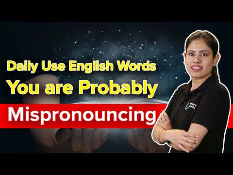 Daily Use English Words You are Probably Mispronouncing | Improve your English | Learn English