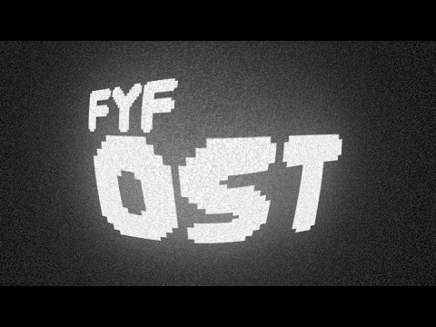 FYF OST: The island