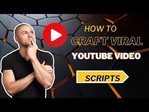 How to Craft Viral YouTube Video Scripts?