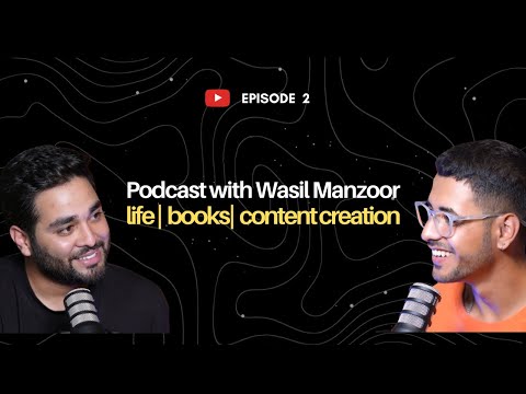 Coversation with Faheem B | EP 1: Transitioning from a content creator to an author | Wasil x