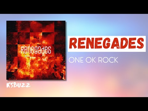 [Full + Lyrics]  ONE OK ROCK - Renegades (Japanese ver.) 歌詞