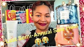 FINAL Semi-Annual Sale Haul| BATH AND BODY WORKS|SO HARD TO SAY GOODBYE😭😭😭