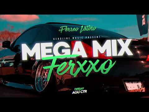 MIX FERXXO 2023 - DJ AGU CTR 🟢 💚 ( FELIZ CUMPLEAÑOS, YANDEL 150, NORMAL, HEY MOR,,FERXXO 100)