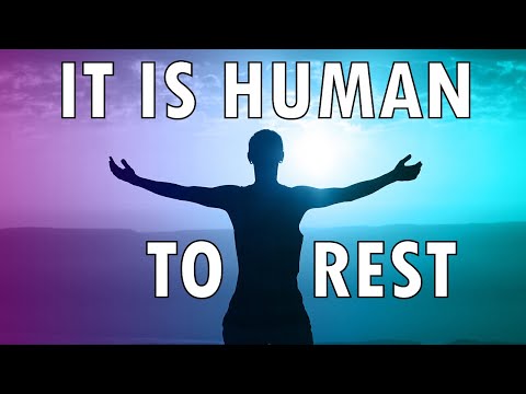 Finding Strength in Rest: Embracing Your Humanity