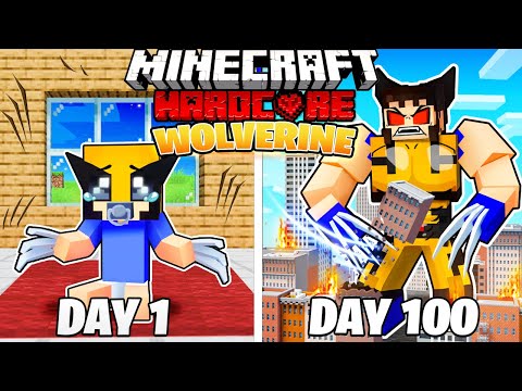 I Survived 100 DAYS as WOLVERINE in HARDCORE Minecraft!