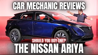 Should You Buy The Latest Nissan ARIYA? Thorough Review By A Mechanic