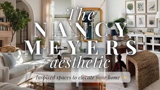 Bringing Nancy Meyers’ Iconic Interiors to Life | Elegant Design Tips for a Movie-Worthy Home 🧸🪩✨