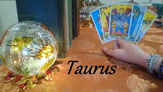 Taurus ❤💋💔ONCE IN A LIFETIME Your Lover, Your Friend, Your Everything LOVE LUST OR LOSS Now-Nov 16