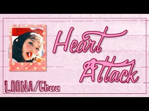 LOONA/Chuu (이달의 소녀/츄) - Heart Attack (하트 어택) Color Coded Han/Rom/Eng Lyrics