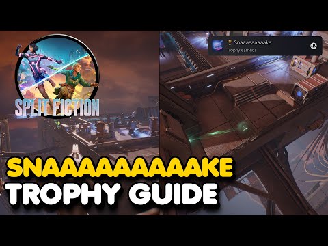 Split Fiction - "Snaaaaaaaaake" Trophy Guide