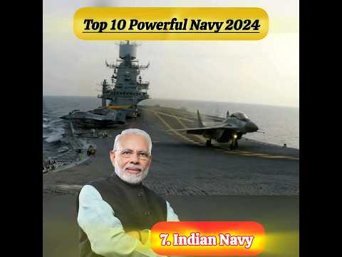 Top 10 Most Powerful Navies In The World 2024🔥🔥🔥। Global Navel Power List 😮। #shorts #viral #navy