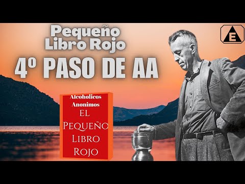 4º Paso AA: INVENTARIO DE VIDA / Pequeño Libro Rojo / #alcoholicosanonimos