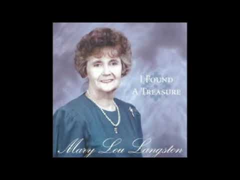 I Found A Treasure - Mary Langston