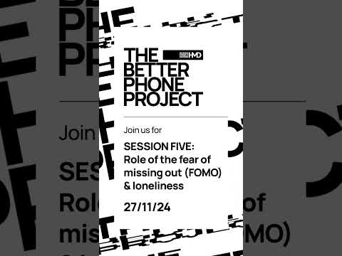 #TheBetterPhoneProject 5: FOMO & Loneliness 27/11/24 Reserve now: https://go.hmd.com/Session-5