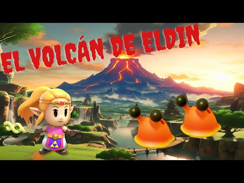 Zelda: Echoes of Wisdom | Episodio 36 "El volcán de Eldin" | Walkthrough