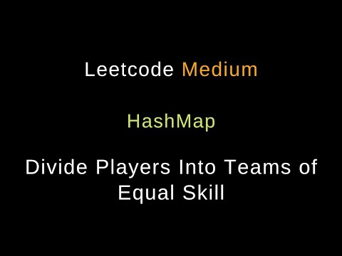 Divide Players Into Teams of Equal Skill - HashMap - Python