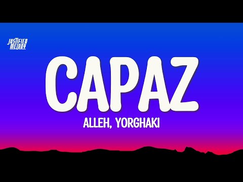 Alleh, Yorghaki - Capaz (Merengueton)