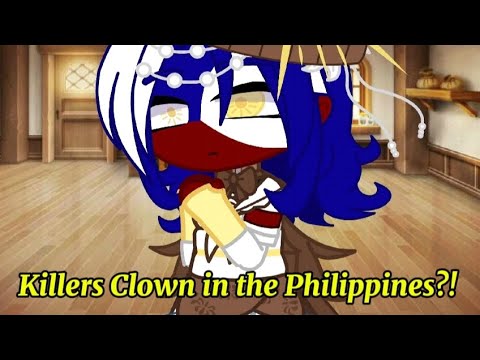 Killers clown In the Philippines// Countryhuman// Gacha Club// Description