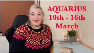 AQUARIUS ♒️” Expect A Powerful CHANGE That You Have Manifested!” 10th - 16th March