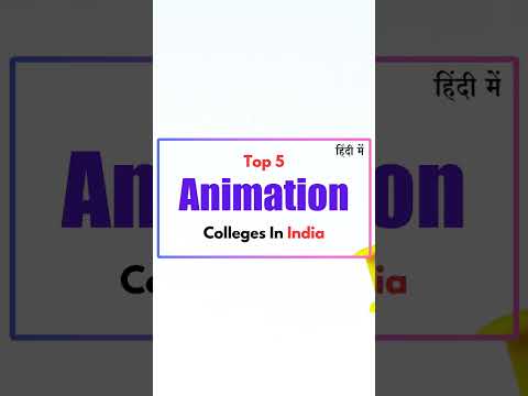 top 5 animation colleges in india