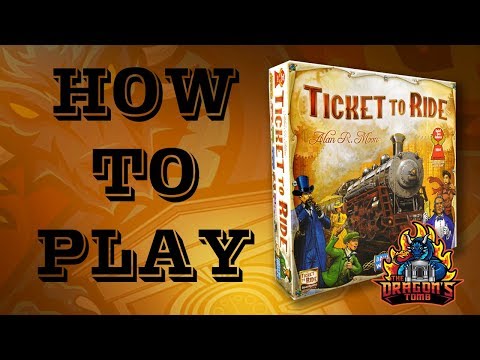 How To Play - Ticket To Ride